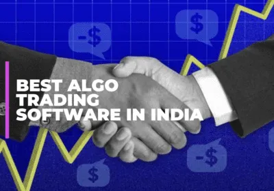 Best Algo Trading Software in India